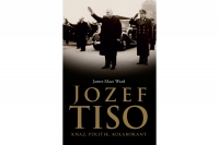 Jozef Tiso – kňaz, politik, kolaborant