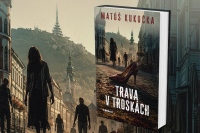 Sú horší živí alebo mŕtvi? Nový spokalyptický román Trava v troskách